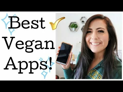 4 APPS EVERY VEGAN SHOULD HAVE! (TRUST ME) #veganapps