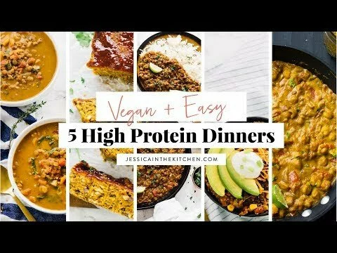 5 HIGH PROTEIN VEGAN DINNERS | EASY VEGAN MEAL PREP RECIPES