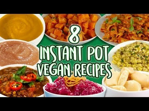 8 Vegan Instant Pot Recipes | Meat-Free and Dairy-Free Recipe Compilation | Well Done